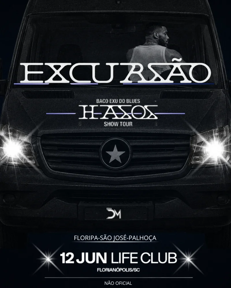 Excursão Baco Exu do Blues