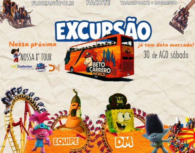 Excursão Beto Carrero Word