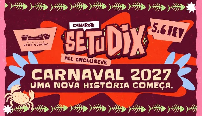 Camarote Se Tu Dix | 05 e 06 de Fevereiro